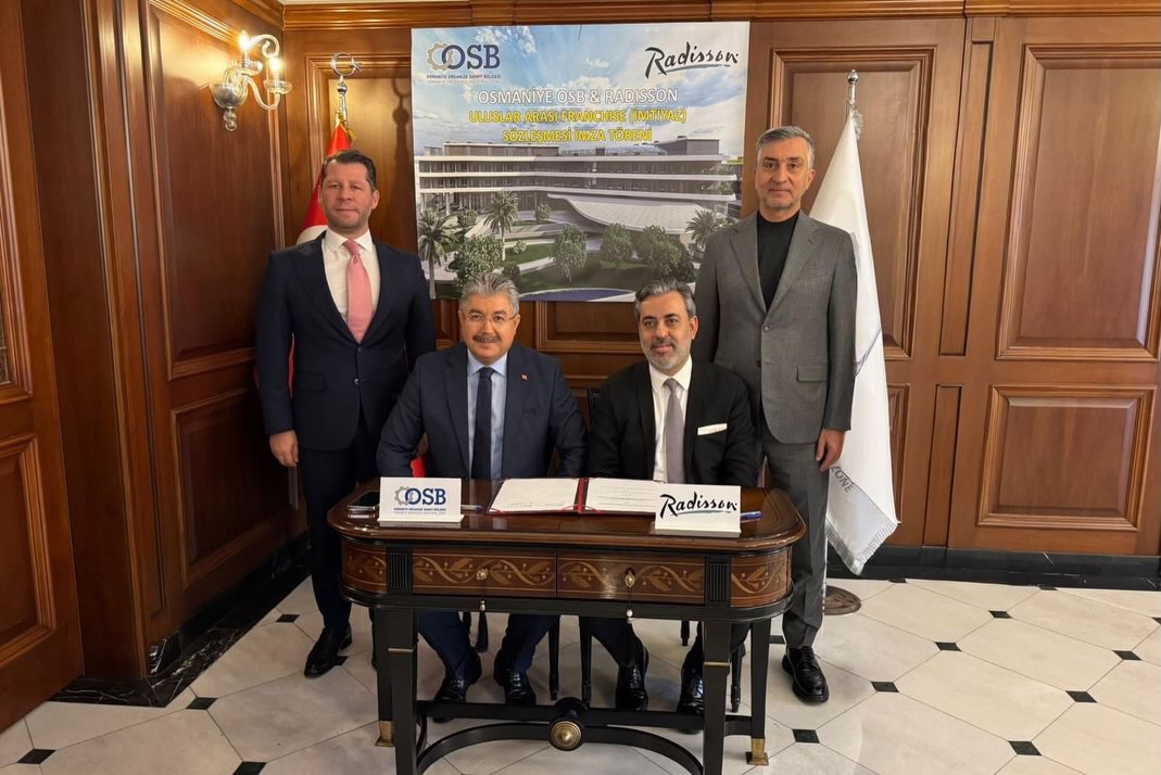 Osmaniye OSB’de Radisson Otel Projesi İçin İmzalar Atıldı